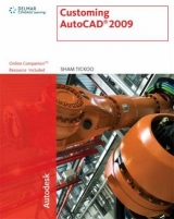 Customizing Autocad 2009 - Tickoo, Sham