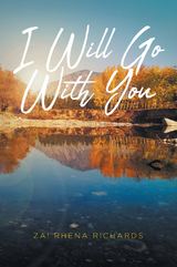 I Will Go With You - ZA! Rhena Richards