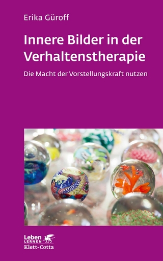 Innere Bilder in der Verhaltenstherapie (Leben Lernen, Bd. ?) - Erika Güroff