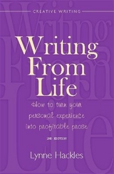 Writing From Life 2nd Edition - Hackles, Lynne