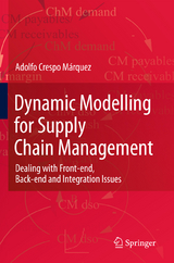 Dynamic Modelling for Supply Chain Management - Adolfo Crespo Márquez