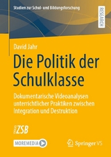 Die Politik der Schulklasse -  David Jahr