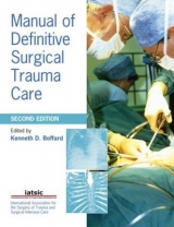 Manual of Definitive Surgical Trauma Care 2E - Boffard, Kenneth