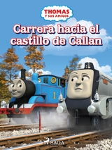 Thomas y sus amigos - Carrera hacia el castillo de Callan -  Mattel