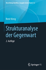 Strukturanalyse der Gegenwart -  René König