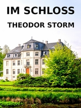 Im Schloss - Theodor Storm