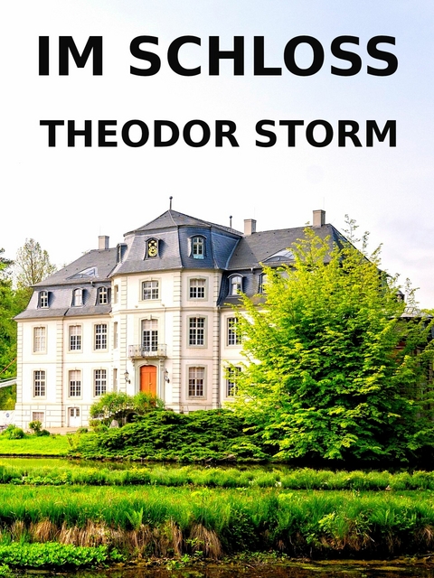 Im Schloss - Theodor Storm