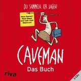 Caveman - Das Buch - Rob Becker, Daniel Wiechmann