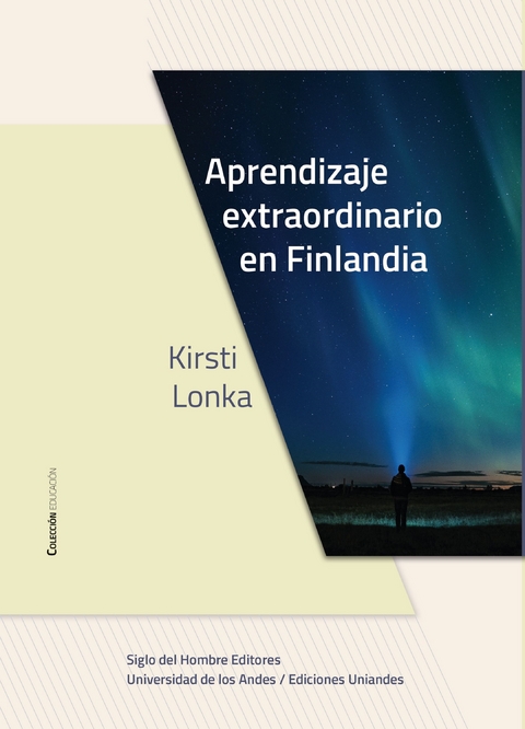 Aprendizaje extraordinario en Finlandia - Kirsti Lonka