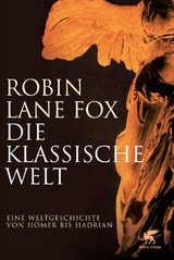 Die klassische Welt - Lane Fox, Robin