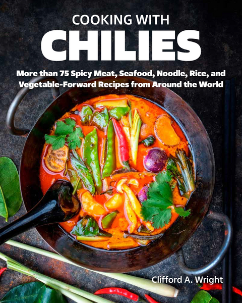 Cooking with Chiles - Clifford Wright