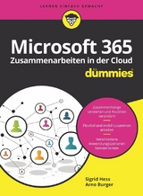 Microsoft 365 - Zusammenarbeiten in der Cloud für Dummies - Sigrid Hess, Arno Burger