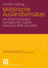 Militärische Auslandseinsätze - Henrike Viehrig