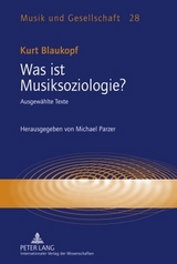 Was ist Musiksoziologie? - Michael Parzer