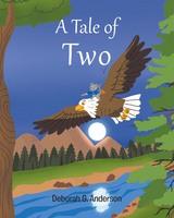 A Tale of Two - Deborah G. Anderson