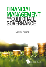 Financial Management And Corporate Governance -  Asaoka Daisuke Asaoka