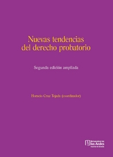 Nuevas tendencias del derecho probatorio - Horacio Cruz Tejada
