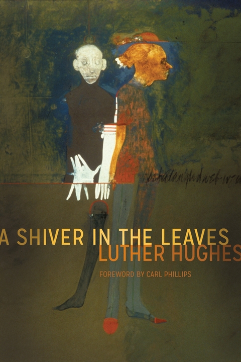 Shiver in the Leaves -  Luther Hughes