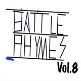 BattleRhymes Vol. 8 - Pandemic Tales of an Uprising - Armin Mitchell