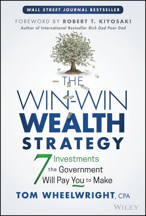 The Win-Win Wealth Strategy - Tom Wheelwright