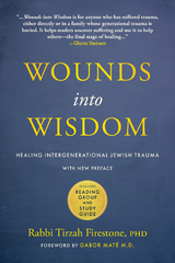 Wounds into Wisdom -  Tirzah Firestone