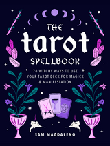 The Tarot Spellbook - Sam Magdaleno