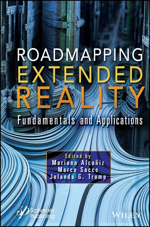 Roadmapping Extended Reality - 