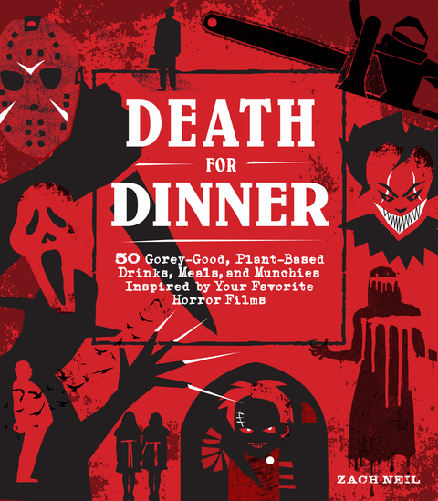 Death for Dinner Cookbook -  Zach Neil