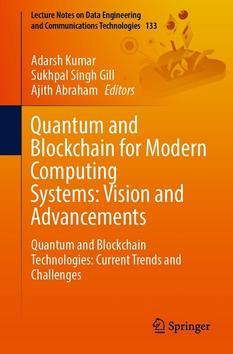 Quantum and Blockchain for Modern Computing Systems: Vision and Advancements - 