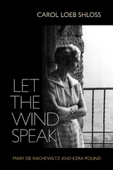 Let the Wind Speak - Carol Shloss