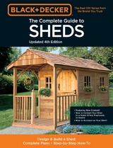 Complete Guide to Sheds Updated 4th Edition -  Editors of Cool Springs Press