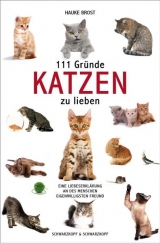 111 Gründe, Katzen zu lieben - Hauke Brost