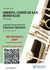 Bb Clarinet 3 part of "Oberto" for Clarinet Quintet - Giuseppe Verdi, a cura di Enrico Zullino