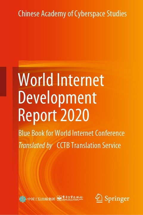 World Internet Development Report 2020 -  Publishing House of Electronics Industry
