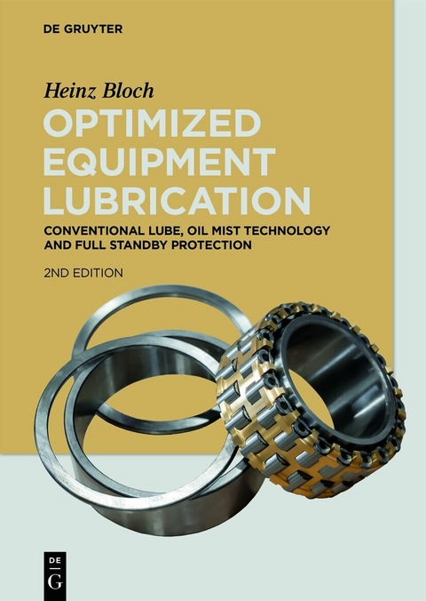 Optimized Equipment Lubrication -  Heinz Bloch