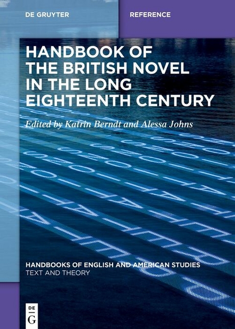 Handbook of the British Novel in the Long Eighteenth Century - 