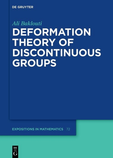 Deformation Theory of Discontinuous Groups -  Ali Baklouti