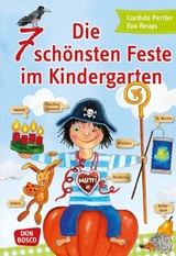 Die 7 schönsten Feste im Kindergarten - Cordula Pertler, Eva Reuys