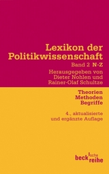 Lexikon der Politikwissenschaft Bd. 2: N-Z - Nohlen, Dieter; Schultze, Rainer-Olaf