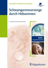 Schwangerenvorsorge durch Hebammen - Deutscher Deutscher Hebammenverband