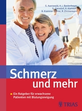 Schmerz und mehr - Günter Auerswald, Hubert J. Bardenheuer, Gabriele Giersdorf