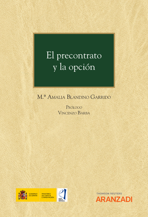 El precontrato y la opción - Mª Amalia Blandino Garrido