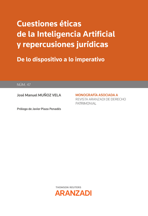 Cuestiones éticas de la Inteligencia Artificial y repercusiones jurídicas - José Manuel Muñoz Vela