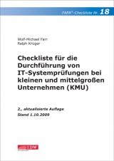 Checkliste für die Durchführung von IT-Systemprüfungen bei kleinen und mittelgroßen Unternehmen (KMU) - Farr, Wolf-Michael; Krüger, Ralph