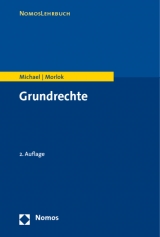 Grundrechte - Michael, Lothar; Morlok, Martin