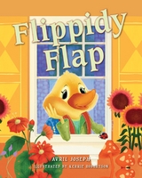 Flippidy Flap - Avril Joseph