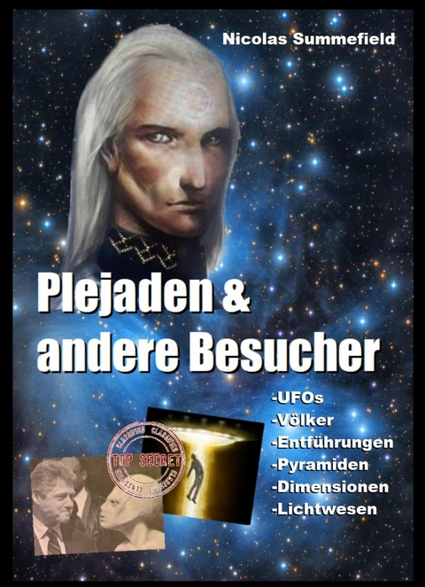 Plejaden und andere Besucher - Nicolas Summerfield