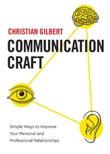 Communication Craft -  Christian Gilbert