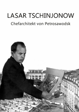 Lasar Tschinjonow - Sergej Tschinjonow, Monika Theil