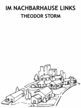 Im Nachbarhause links - Theodor Storm